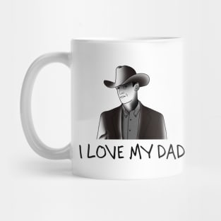 I love my dad Mug